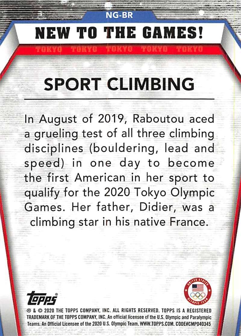 2021 Topps US Olympics and Paralympics Team Hopefuls New to the Games #NG-BR Brooke Raboutou Sport Climbing Official Sports Trading Card in Raw (NM or Better) Condition
