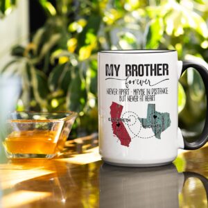 Personalized My Brother Forever Mug from Brother and Sister, Customizable Long Distance Coffee Mug Gifts for Brother, Custom All US States 11oz or 15oz Coffee Cup (15 oz., W/Black Inner & Handle)