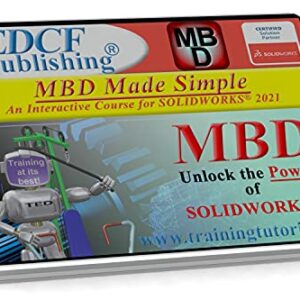 SOLIDWORKS 2021: MBD Made Simple – Video Training Course