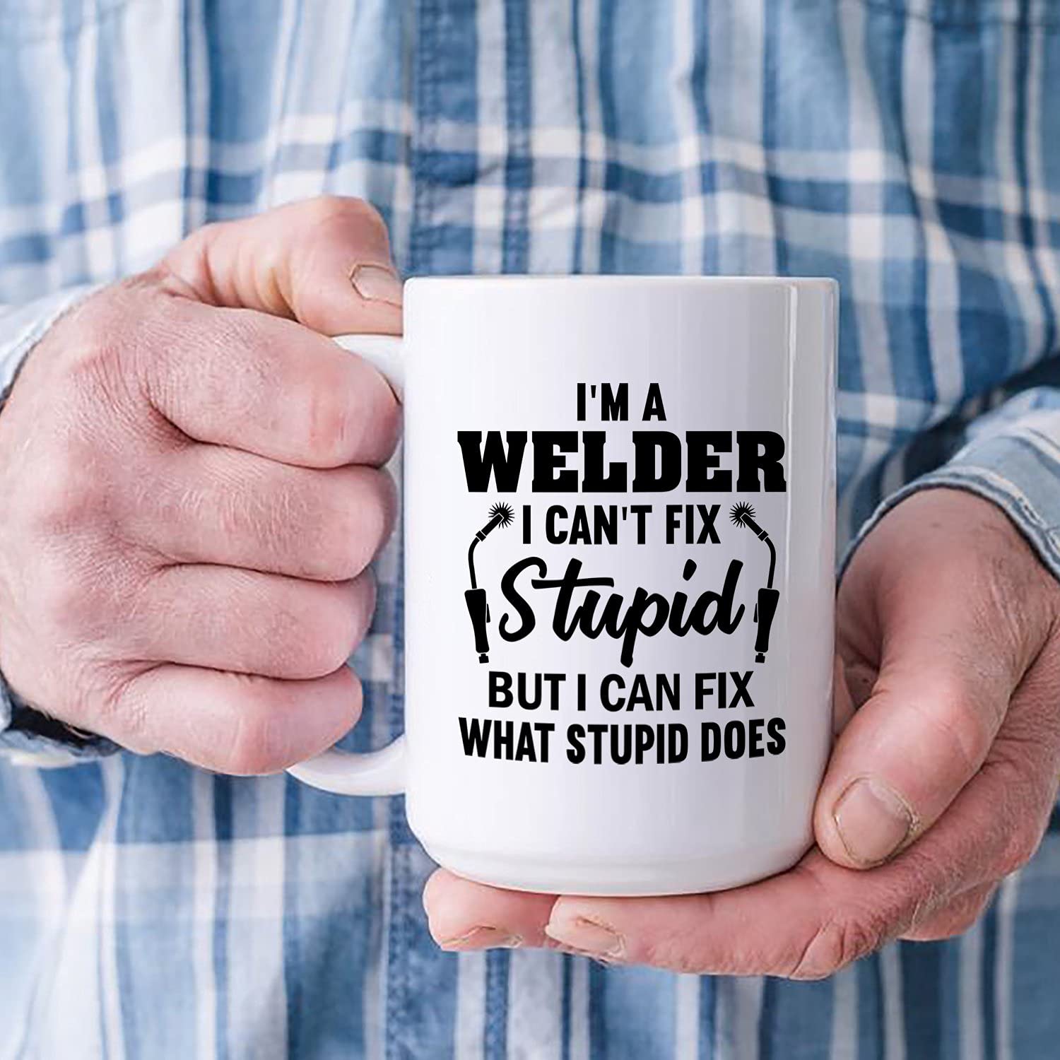 I'm A Welder I Can't Fix Stupid Coffee Mugs For Welder Mug | Funny Welder Gifts For Welders, Novelty Welding Gifts For Men Dad Grandpa Uncle | Customize Welding Mug Ceramic White 11oz 15oz