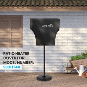 SereneLife Patio Heater Cover for SLOHT40 Infrared Outdoor Electric Space Heater, Heavy Duty Propane Heater Cover, Durable, Tearproof Waterproof Dustproof, Wind/Sunlight/Snow Resistant