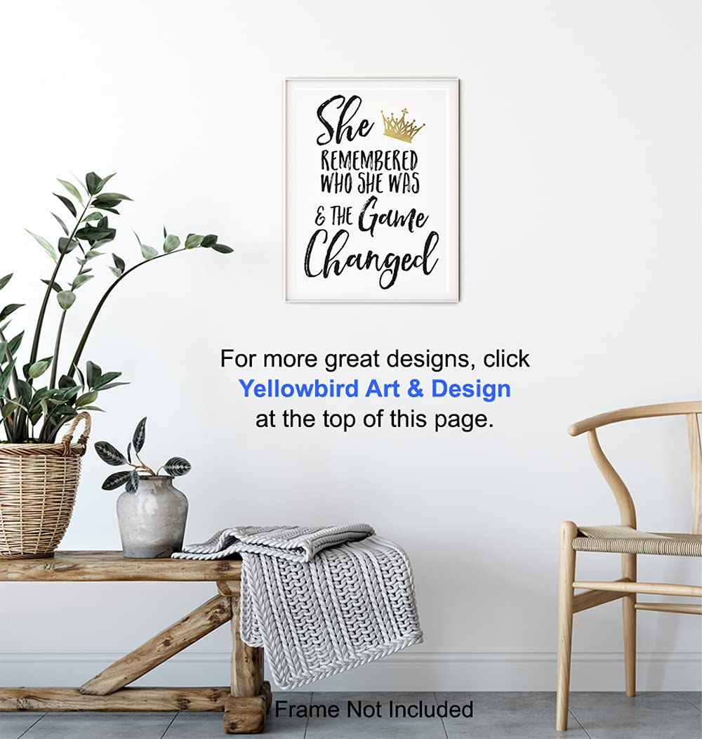 She Remembered Who She Was And the Game Changed Wall Art & Decor - Inspirational Positive Quotes Decor - Encouragement Gifts for Women, Teen Girls - Motivational Sayings Poster