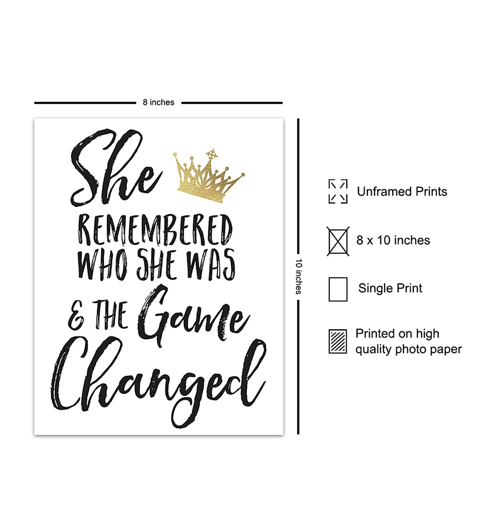 She Remembered Who She Was And the Game Changed Wall Art & Decor - Inspirational Positive Quotes Decor - Encouragement Gifts for Women, Teen Girls - Motivational Sayings Poster