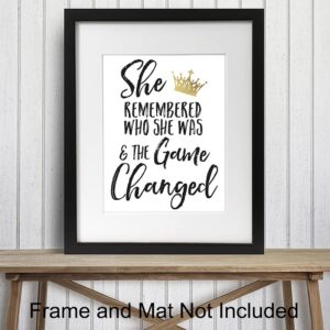 She Remembered Who She Was And the Game Changed Wall Art & Decor - Inspirational Positive Quotes Decor - Encouragement Gifts for Women, Teen Girls - Motivational Sayings Poster