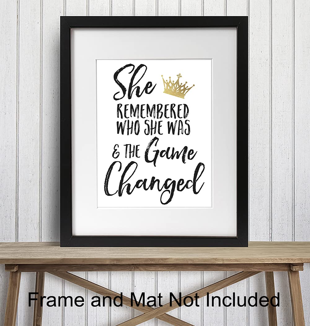 She Remembered Who She Was And the Game Changed Wall Art & Decor - Inspirational Positive Quotes Decor - Encouragement Gifts for Women, Teen Girls - Motivational Sayings Poster