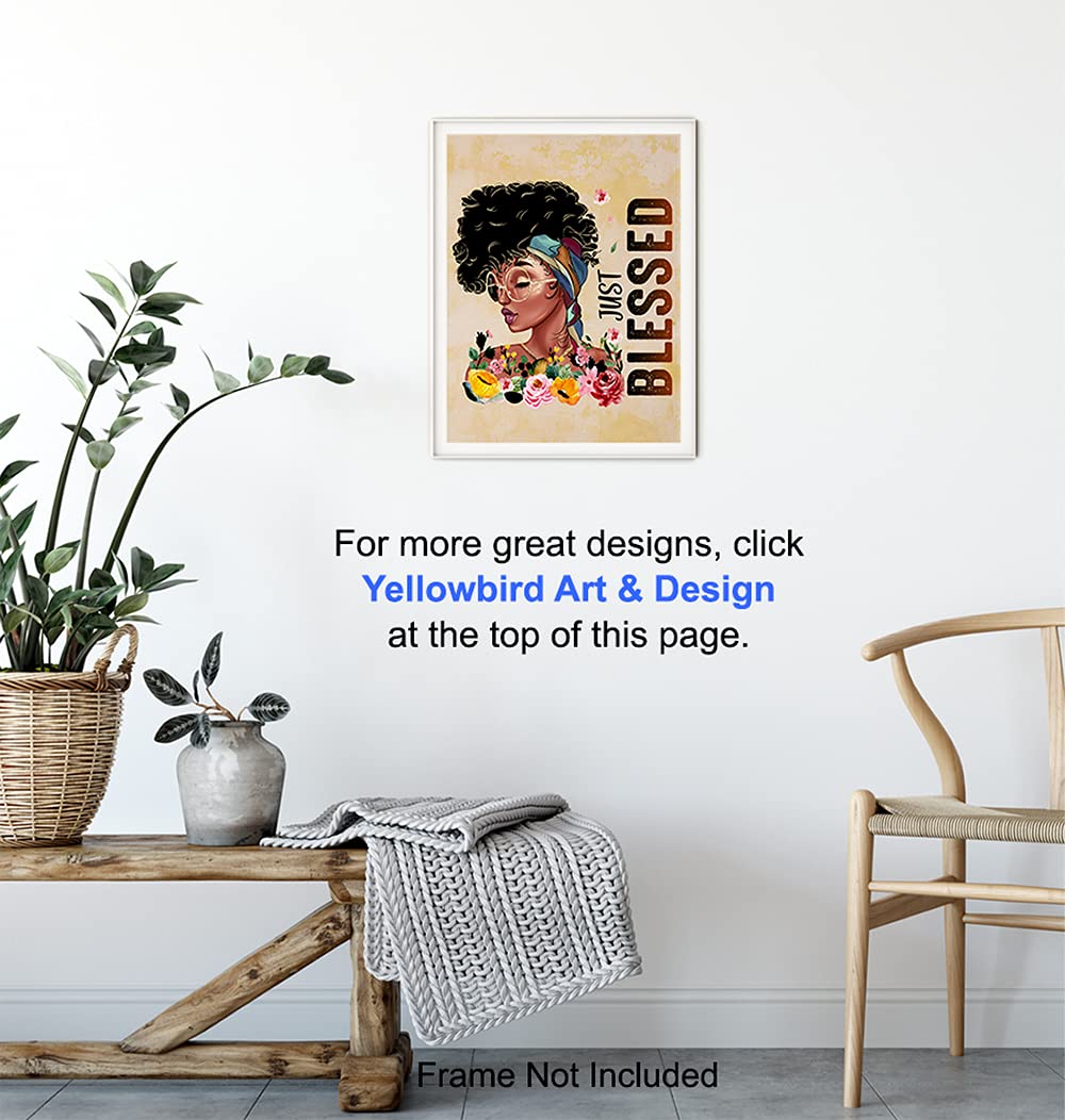 Black Women Woman Wall Art - Blessed Wall Decor - African American Girl Poster Picture Print - Bedroom, Living Room, Home Office, Bathroom - Cute Boho Inspirational Positive Motivational Friend Gifts