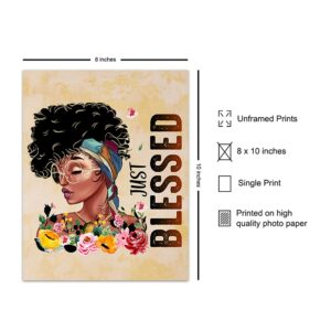 Black Women Woman Wall Art - Blessed Wall Decor - African American Girl Poster Picture Print - Bedroom, Living Room, Home Office, Bathroom - Cute Boho Inspirational Positive Motivational Friend Gifts