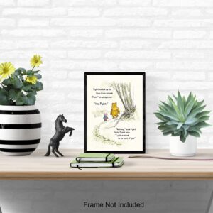 Winnie Wall Art & Decor - Pooh Kids Wall Art - Girls Bedroom Decor - Little Boys Room Decor - Baby Nursery Decor - Wall Decor for Toddlers - Inspirational Positive Quotes A. A. Milne Poster 8x10