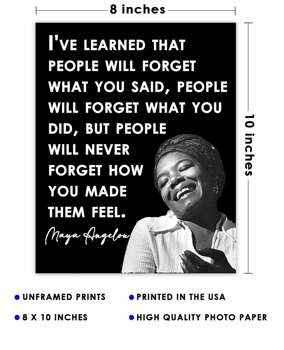 Inspirational Wall Art Poster "People Will Forget…", Maya Angelou 8x10 Black, Motivational Wall Art & Positive Affirmations Wall Decor for Bedroom, Teen Girl, Boy & Office Decor for Men, Women