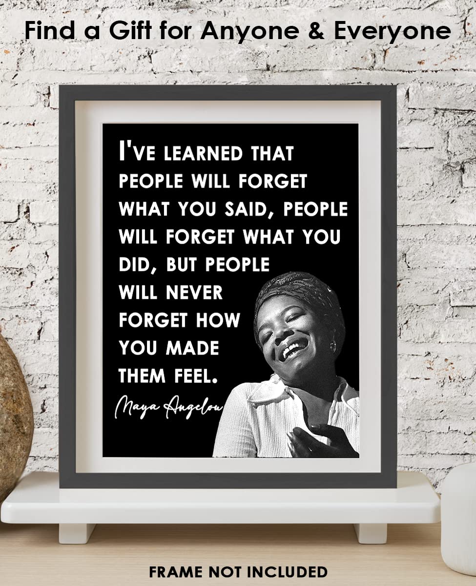 Inspirational Wall Art Poster "People Will Forget…", Maya Angelou 8x10 Black, Motivational Wall Art & Positive Affirmations Wall Decor for Bedroom, Teen Girl, Boy & Office Decor for Men, Women