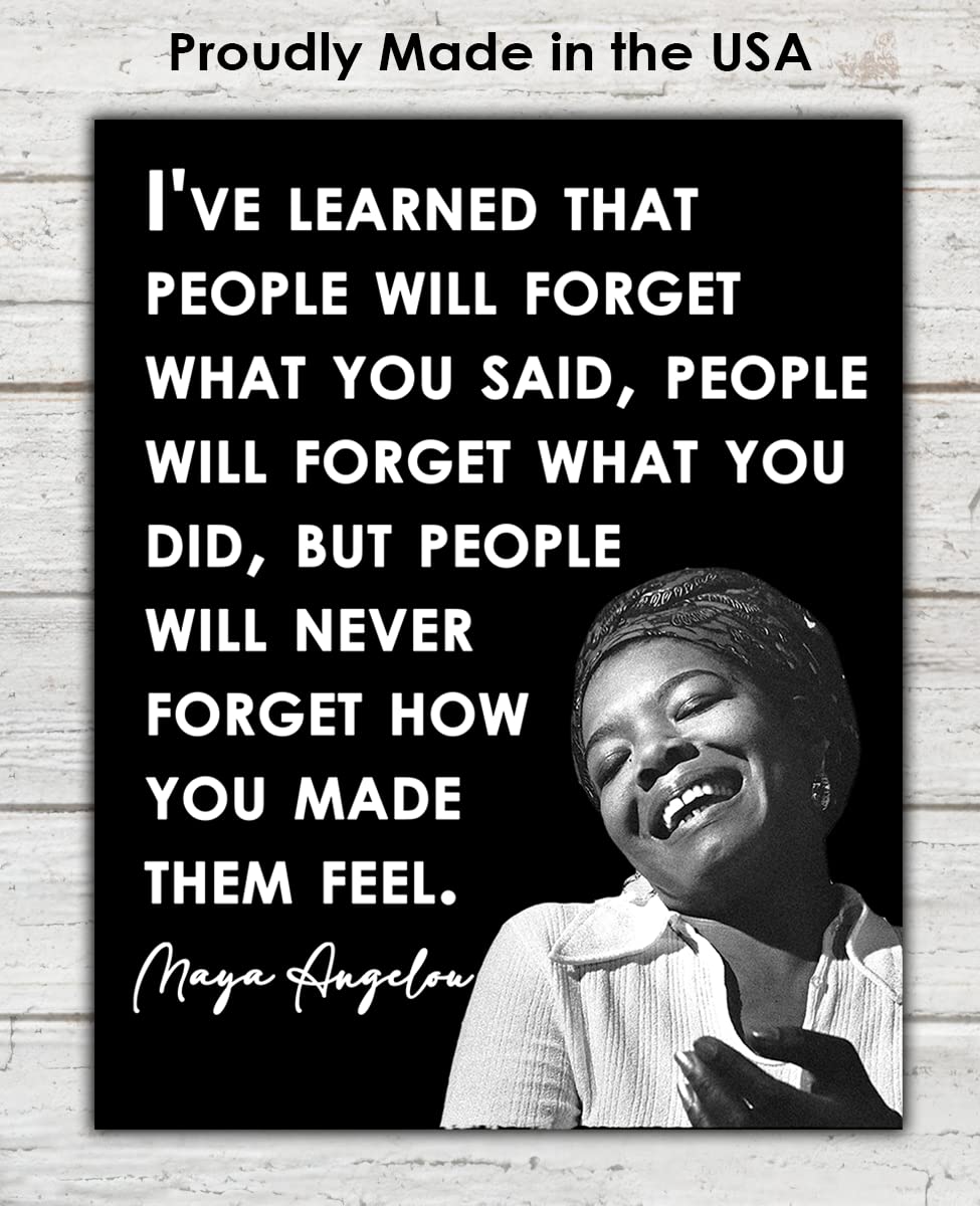 Inspirational Wall Art Poster "People Will Forget…", Maya Angelou 8x10 Black, Motivational Wall Art & Positive Affirmations Wall Decor for Bedroom, Teen Girl, Boy & Office Decor for Men, Women