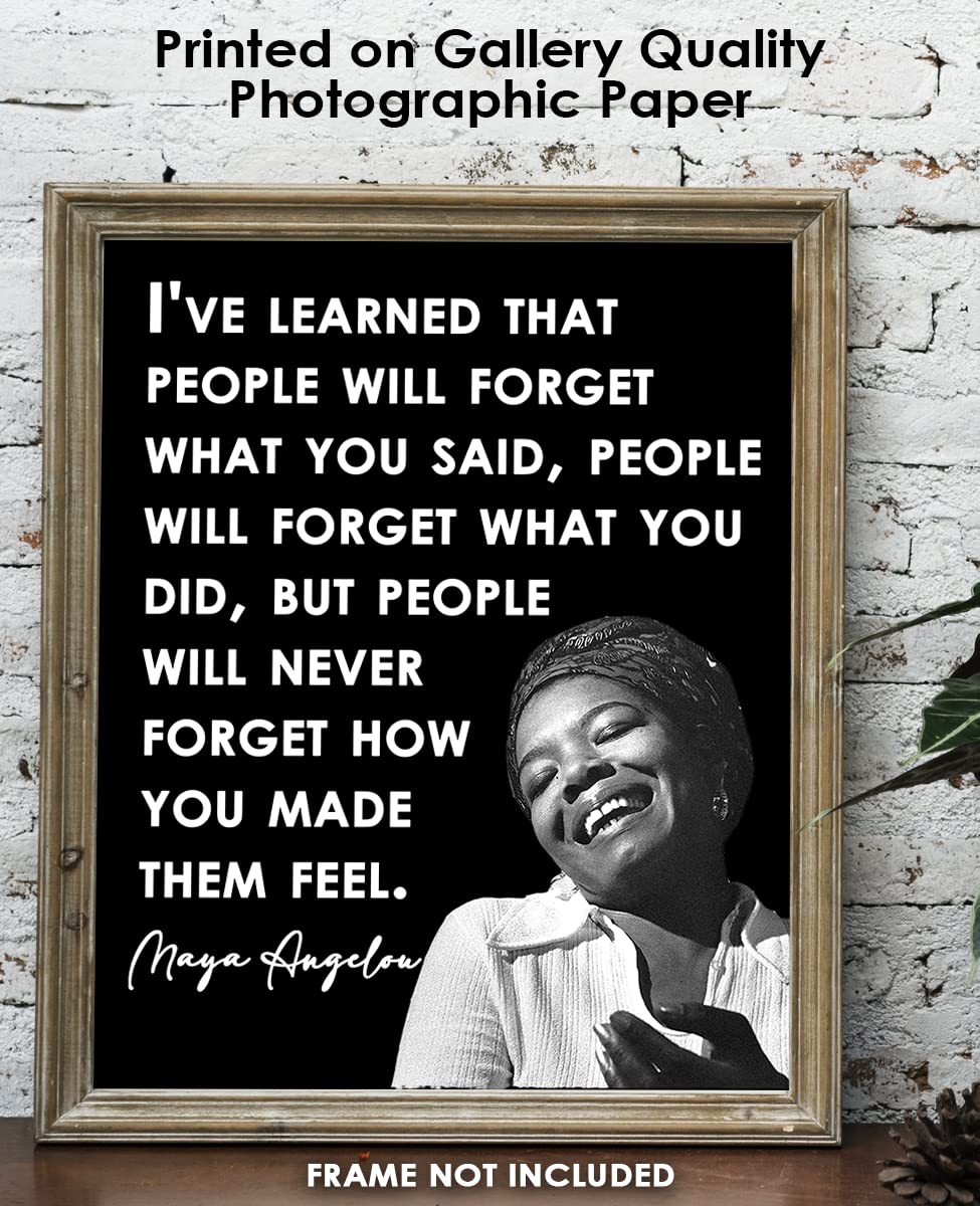 Inspirational Wall Art Poster "People Will Forget…", Maya Angelou 8x10 Black, Motivational Wall Art & Positive Affirmations Wall Decor for Bedroom, Teen Girl, Boy & Office Decor for Men, Women