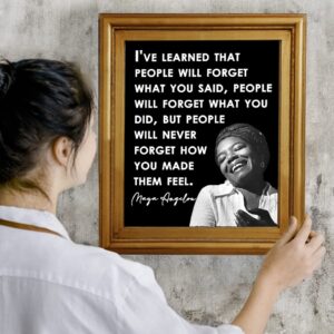 Inspirational Wall Art Poster "People Will Forget…", Maya Angelou 8x10 Black, Motivational Wall Art & Positive Affirmations Wall Decor for Bedroom, Teen Girl, Boy & Office Decor for Men, Women