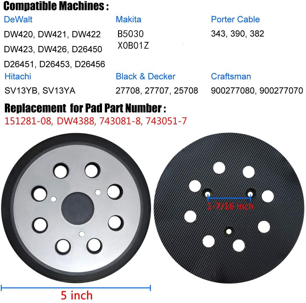 5 Inch 8 Hole Hook and Loop Sander Pad with Metal Backing - Compatible with Porter Cable 343 382, Replaces for DeWalt OE # 151281-08 Fits DW423 DW4388 D26451 D26453