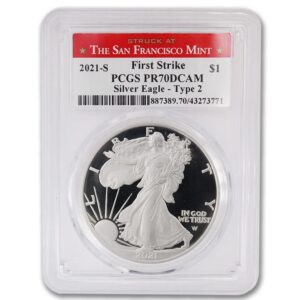 2021 S 1 oz Proof American Silver Eagle PR-70 Deep Cameo (PR70DCAM - Type 2 - First Strike - Struck at The San Francisco Mint) $1 Mint State PCGS