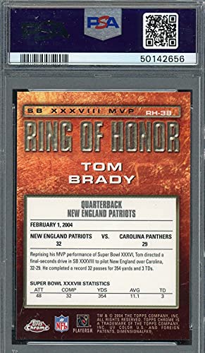 Tom Brady 2004 Topps Chrome Ring Of Honor Football Card #RH-38 Graded PSA 9