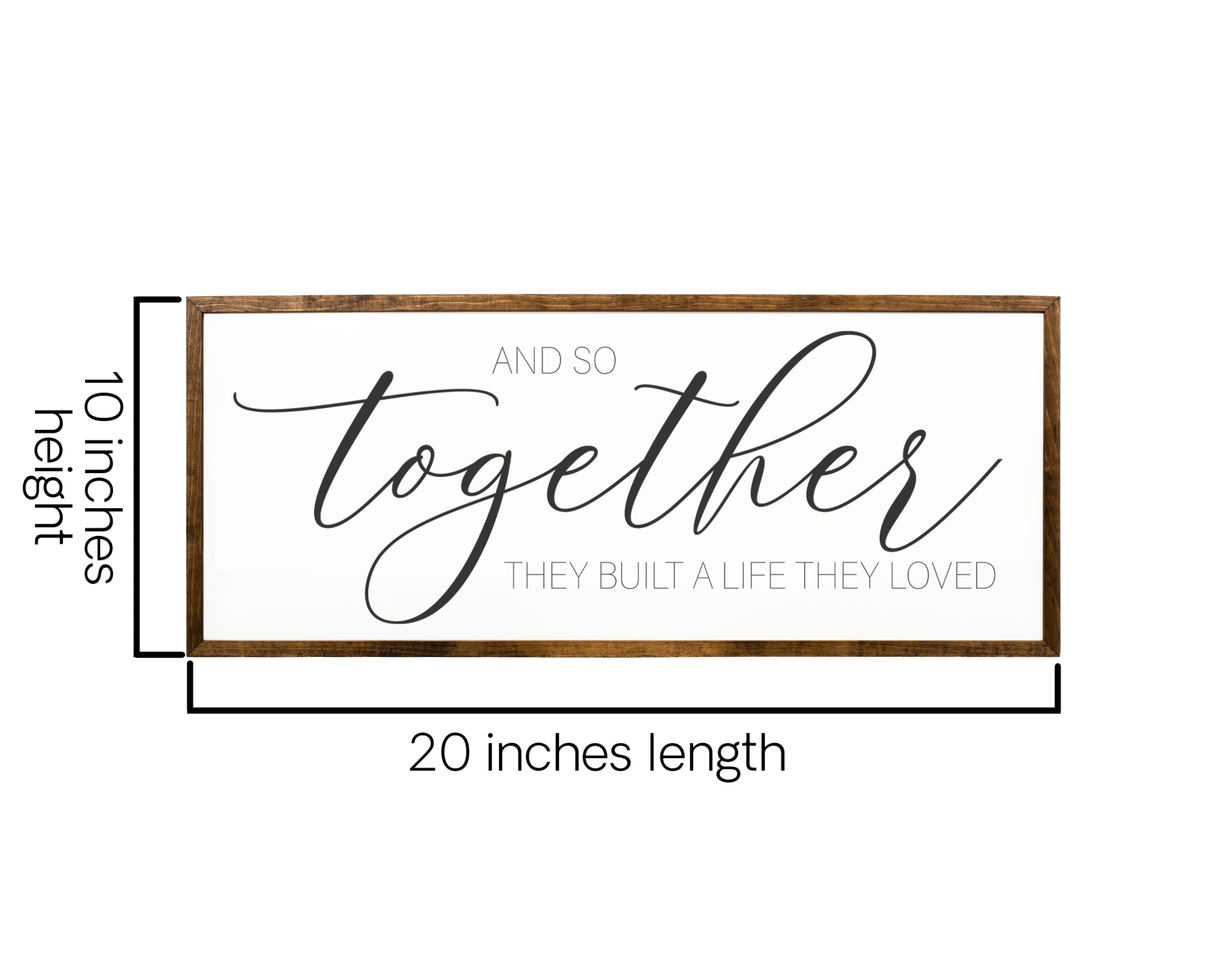 10x20 inches, And So Together They Built A Life They Loved Sign - Together They Built A Life They Loved - Above Bed Signs - Signs For Home - Signs For Above Bed - Bedroom Wall Art - Bedroom Decor PAR