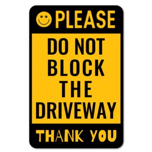 please do not block the driveway metal sign no parking sign for outdoor street decor 12" * 8" (510)