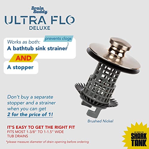 Drain Buddy Ultra Flo No Installation Clog Preventing 2 in 1 Tub Drain Stopper and Hair Catcher for 1 3/8" to 1.5" Bathroom Tubs and Utility Sinks (Brushed Nickel) Shark Tank Strainer Snare