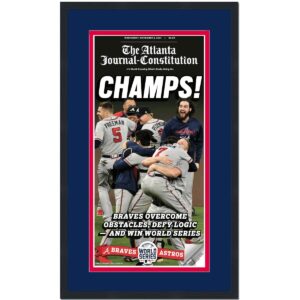 framed the atlanta journal-constitution champs braves 2021 world series champions 17x27 baseball newspaper cover photo professionally matted #1