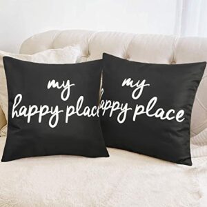 Black and White Outdoor Pillows 18x18 Inch Decorative Waterproof Throw Pillow Covers with My Happy Place for Patio Furniture Couch Tent Park Set of 2,Black