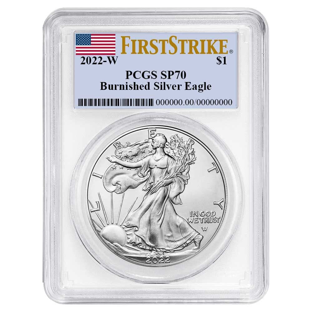 2022 W Silver Eagle Burnished SP-70 First Strike $1 PCGS SP-70