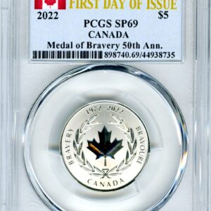 2022 CA Royal Canadian Mint Canada MEDAL OF BRAVERY SILVER FIRST DAY OF ISSUE $5 PCGS SP69