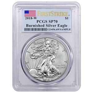 2018 w west point mint burnished silver eagle pcgs sp70 first strike flag label $1 pcgs sp70