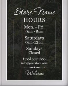 business hours company store fully custom personalized glass door window storefront professional sign decal stencil