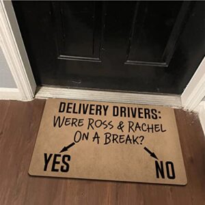 Funny Welcome Doormat Front Porch Rugs With Rubber Back 30"(L) x 18"(W)Were Ross & Rachel On A Break Monogram Doormat for Entrance Way Front Porch Decor Mat No Slip Kitchen Rugs and Mats Novelty Gift