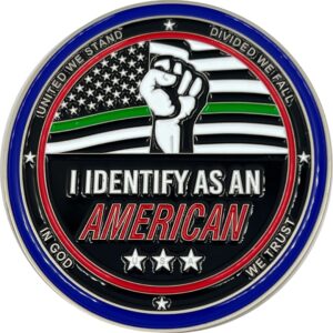 EL12-010 My Pronoun is American Thin Green Line Challenge Coin Border Patrol Deputy Sheriff Military