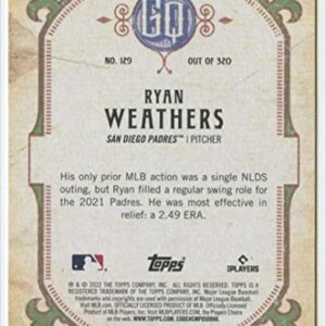 2022 TOPPS GYPSY QUEEN #129 RYAN WEATHERS PADRES BASEBALL MLB