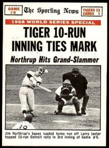 1969 topps # 167 1968 world series - game #6 - tiger 10 run inning ties mark jim northrup/tim mccarver/larry jaster st. louis/detroit cardinals/tigers (baseball card) vg/ex cardinals/tigers