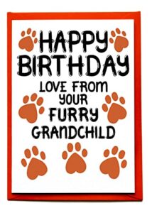 birthday card from furry grandchild, pets, dog, cat for grandma, grandpa, fur grandparent