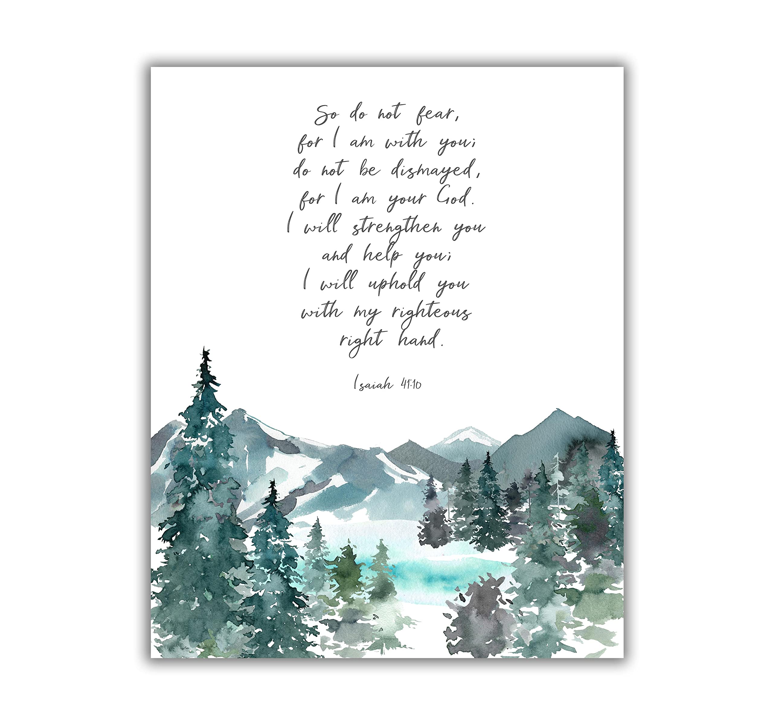 Isaiah 41 10 Wall Art, Watercolor Mountains Bible Verse Poster, Christian Gifts Men UNFRAMED 8x10, Crafty Cow Design