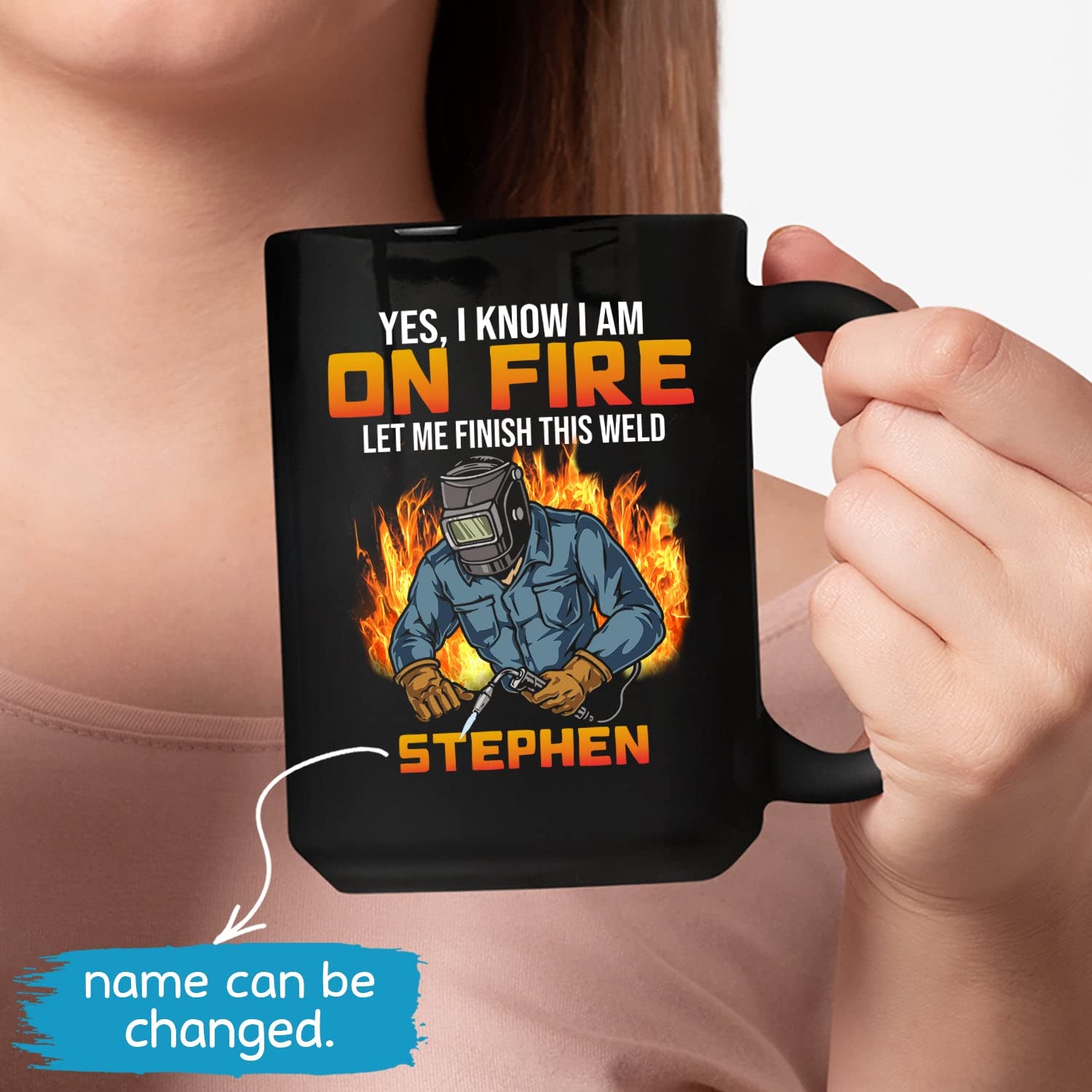 Yes I Know I On Fire Coffee Mugs For Welder, Personalized Welder Mug With Name, Funny Welder Mug Gifts For Welders, Welding Mug Gifts For Men, Customize Welding Gift Mug Tea Cup Black 11oz 15oz