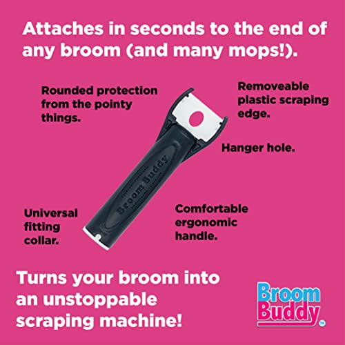 Broom Buddy Broom Scraper | Attaches to The End of Your Broom, Scrapes Stuff Off The Floor | Installs in Seconds | Fits Nearly Any Broom (1)