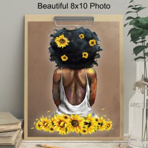 African American Wall Art - Black Wall Art - Sunflower Wall Decor For African American Woman, Girls - Black Girl Magic - Afro Girl - Black Art for Women - Melanin Queen - Black Pride - UNFRAMED 8x10