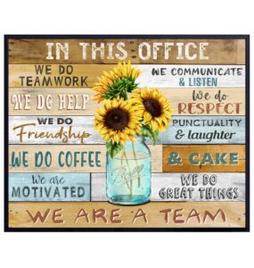 home office wall art & decor - teamwork wall art - encouraging wall decor - in this office we are a team inspirational saying - inspiring positive quotes sayings - motivational poster unframed 8x10