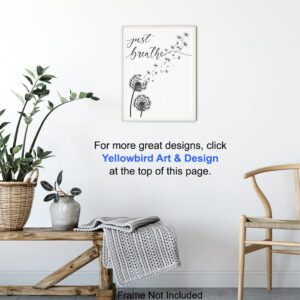 Inspiration Motivation Zen Wall Art & Decor - Just Breathe Wall Art - Encouragement Gift for Woman - Positive Quotes Wall Decor- Home Office Living room Bedroom Wall Art - Meditation Wall Art UNFRAMED