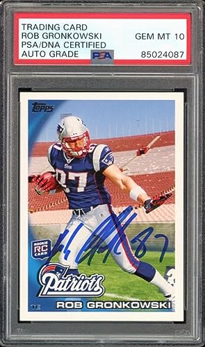 2010 Topps #148 Rob Gronkowski RC Rookie Patriots Blue PSA/DNA Auto GEM MINT 10 - Football Slabbed Autographed Rookie Cards