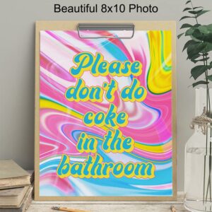 Hippie Trippy Bathroom Wall Art - Bath Wall Decor - Powder room Decor - Restroom Sign - Funny Bathroom Decor - Please Don't Do Coke In the Bathroom Poster - Psychedelic Room Decor - Dorm Room Decor