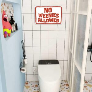 No Weenies Allowed Sign Funny Meme Posters, Bedroom Door Sign, Bedroom Cool Wall Decor (706)