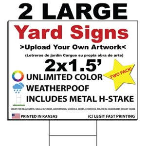 two pack custom + personalized 18x24" horizontal yard/lawn sign (outdoor, weatherproof corrugated plastic) steel h-stake included, by legit fast printing, choose from 5, 10, 20, 25 or 50 pack