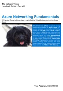 azure networking fundamentals: a practical guide to understand how to build a virtual datacenter into the azure cloud