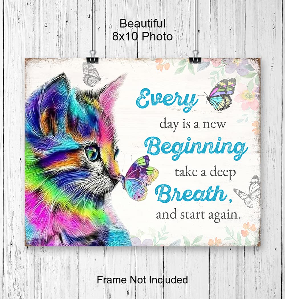 Cute Cat Wall Art - Cat Themed Gifts - Cat Lady Gift for Women Woman Girl - Cat Lover Motivational poster - Cat Room Decor - Shabby chic Cat Poster - Inspiration Butterflies Wall Decor - UNFRAMED 8x10