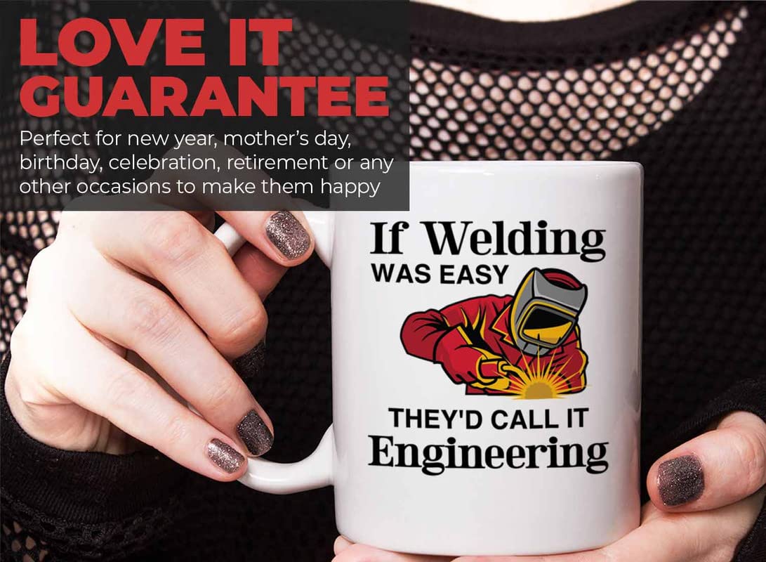 Bubble Hugs Welder Coffee Mug 11oz White - If Welding Was Easy - Welding Metal Worker Mechanic Engineer Gifts for Men Husband Dad