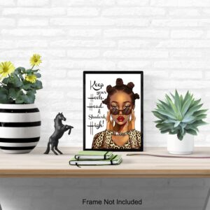 Black women Inspirational Wall Art & Decor - African Americans Inspiration Motivational poster - Black Art - African American Wall Art - Black Girl Magic - Positive Quotes Wall Decor Poster - UNFRAMED