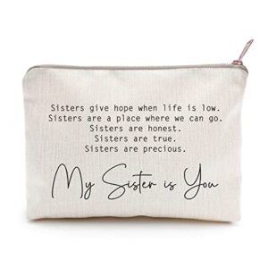 my sister is you makeup bag sister gift linen case sister birthday gift toiletry bag best friend gift birthday gift for her
