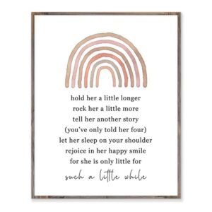 hold her a little longer baby girl nursery quote art rainbow baby shower gift for baby girls room boho nursery decor wall art without frame - 8x10" (for girl)